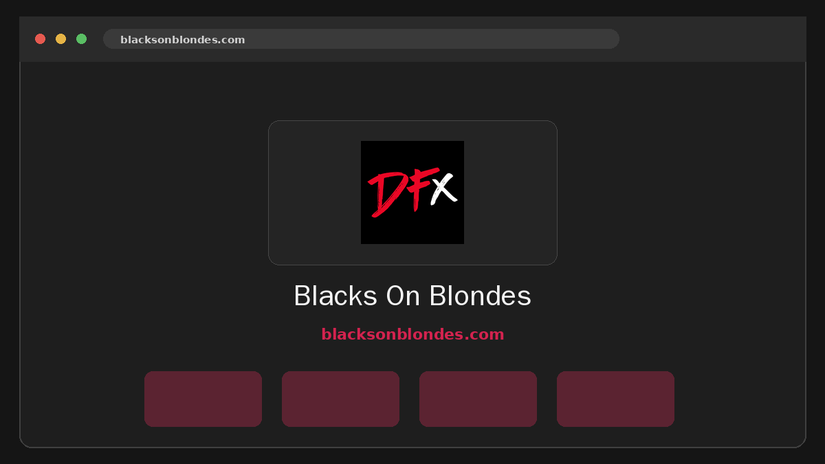 Blacks On Blondes · Voorbeeld van