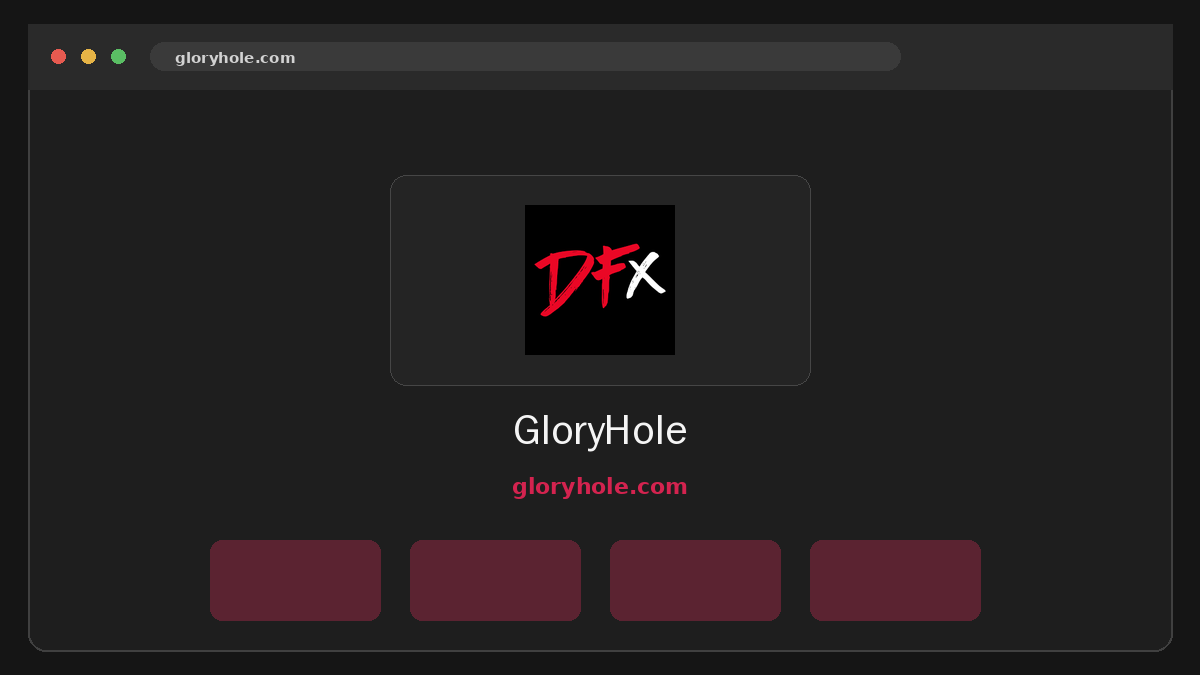 GloryHole · Voorbeeld van